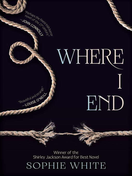 Title details for Where I End by Sophie White - Wait list